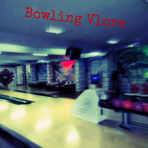 Bowling Vlore